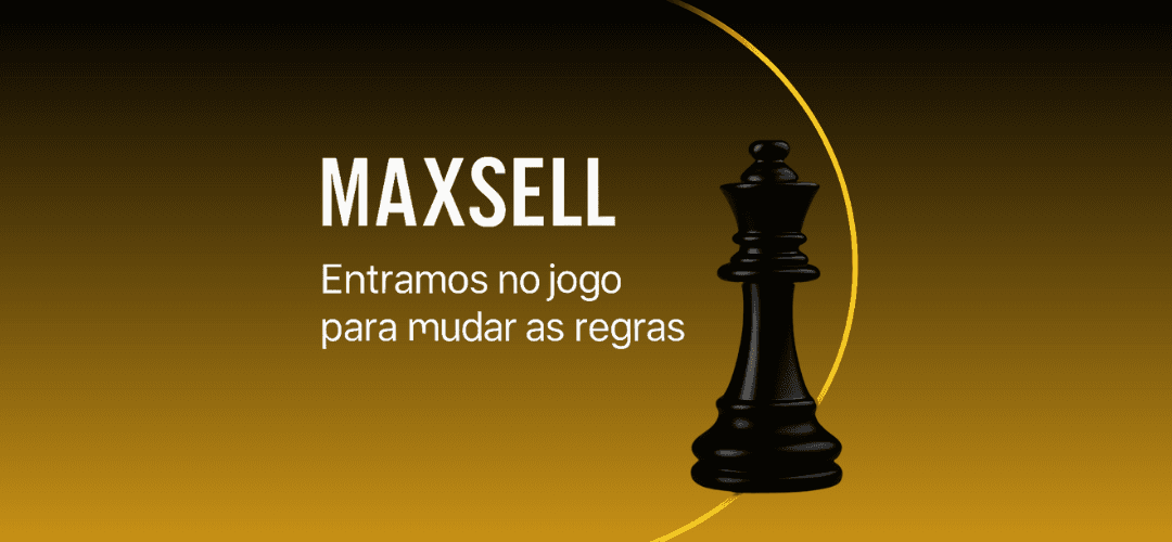 Maxsell Advisor: Entrámos no jogo para mudar as regras